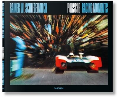 Rainer W. Schlegelmilch. Porsche Racing Moments
