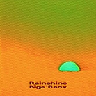 Rainshine - Biga Ranx