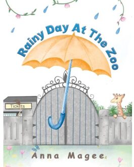 Rainy Day At The Zoo - Magee, Anna