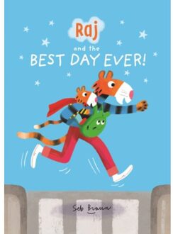 Raj And The Best Day Ever - Sebastien Braun
