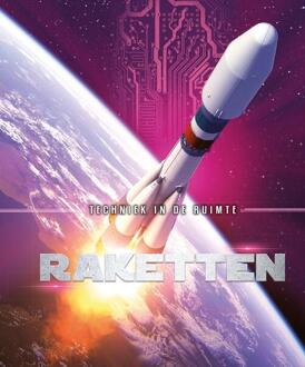 Raketten - Techniek in de ruimte