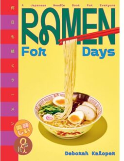 Ramen For Days - Deborah Kaloper
