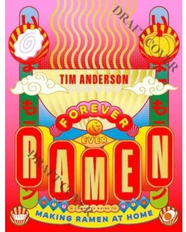 Ramen Forever - Tim Anderson