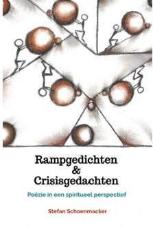 Rampgedichten & Crisisgedachten - Stefan Schoenmacker