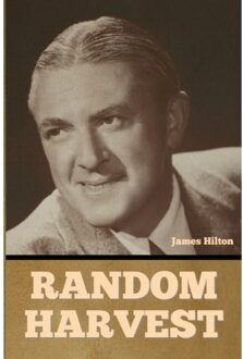 Random Harvest - James Hilton