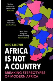Random House Uk Africa Is Not A Country: Breaking Stereotypes Of Modern Africa - Dipo Faloyin