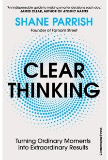 Random House Uk Clear Thinking - Shane Parrish