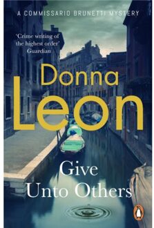 Random House Uk Give Unto Others - Donna Leon