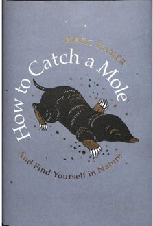 Random House Uk How to Catch a Mole