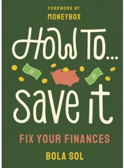 Random House Uk How To Save It - Bola Sol