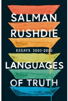 Random House Uk Languages Of Truth: Essays 2003-2020 - Salman Rushdie
