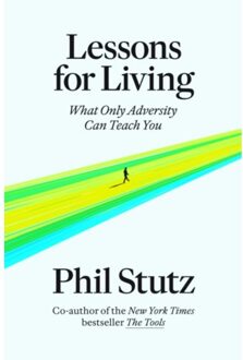 Random House Uk Lessons For Living - Phil Stutz