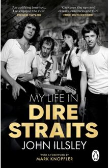 Random House Uk My Life In Dire Straits - John Illsley