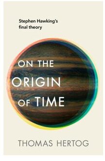 Random House Uk On The Origin Of Time - Thomas Hertog