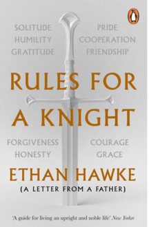 Random House Uk Rules For A Knight - Ethan Hawke