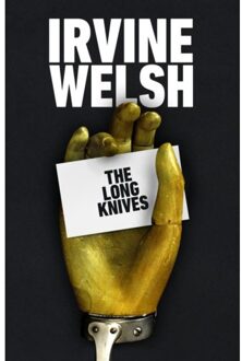Random House Uk The Long Knives - Irvine Welsh