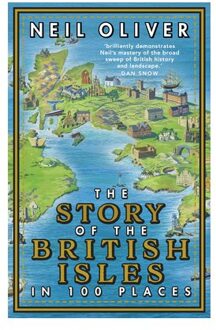 Random House Uk The Story of the British Isles in 100 Places