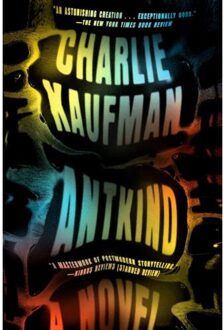 Random House Us Antkind - Charlie Kaufman