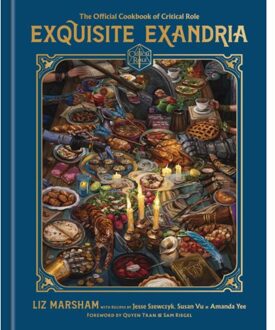 Random House Us Exquisite Exandria: The Official Cookbook Of Critical Role