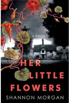 Random House Us Her Little Flowers - Shannon Morgan