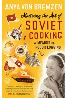 Random House Us Mastering the Art of Soviet Cooking