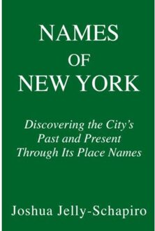 Random House Us Names Of New York - Joshua Jelly-Schapiro