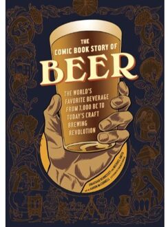 Random House Us The Comic Book Story of Beer
