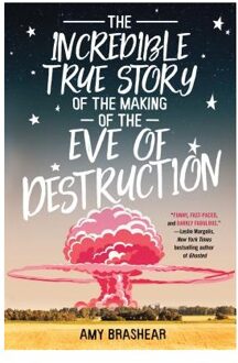 Random House Us The Incredible True Story Of The Making Of The Eve Of Destruction