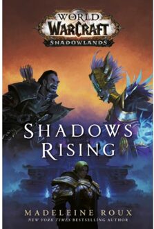 Random House Us World Of Warcraft Shadows Rising (World Of Warcraft: Shadowlands) - Madeleine Roux