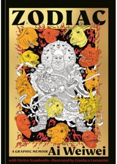 Random House Us Zodiac : A Graphic Memoir By Ai Weiwei - Ai Weiwei