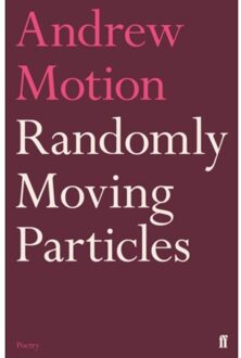 Randomly Moving Particles - Sir Andrew Motion
