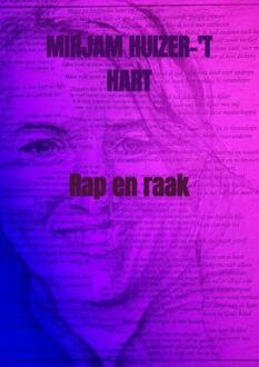 Rap en raak -  Mirjam Huizer-'t Hart (ISBN: 9789465200446)