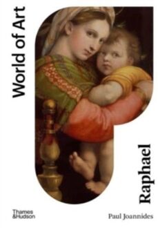 Raphael - World Of Art - Paul Joannides