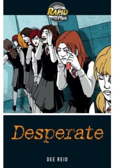 Rapid Plus 4a Desperate - Rapid Plus - Dee Reid