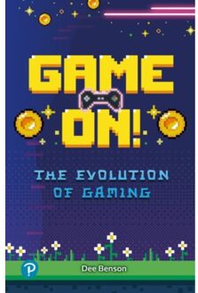 Rapid Plus Stages 10-12 10.8 Game On! The Evolution Of Gaming - Rapid Plus - Dee Benson