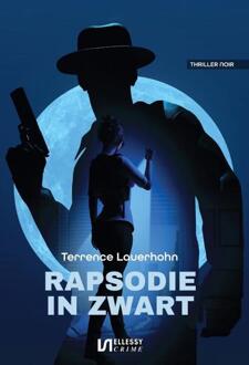 Rapsodie in zwart -  Terrence Lauerhohn (ISBN: 9789464935790)