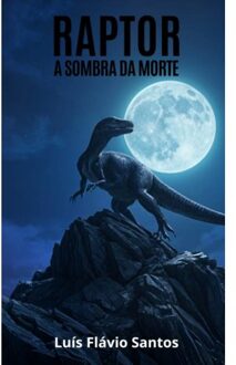 Raptor - Luís Flávio Santos