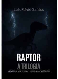 Raptor - Luís Flávio Santos