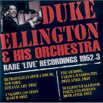 Rare 'Live' Recordings 1952-53