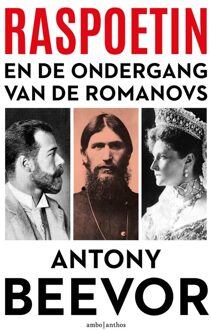 Raspoetin en de ondergang van de Romanovs - Antony Beevor - ebook