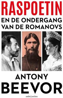 Raspoetin en de ondergang van de Romanovs -  Antony Beevor (ISBN: 9789026372032)