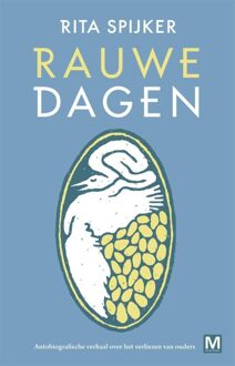 Rauwe dagen - eBook Rita Spijker (9460689639)