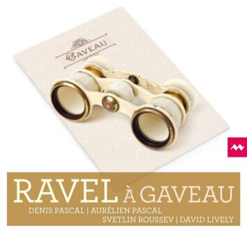 Ravel A Gaveau