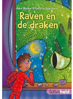 Raven En De Draken - Letterheld - Anke Werker
