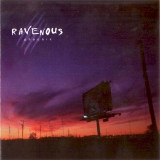 Ravenous - Phoenix