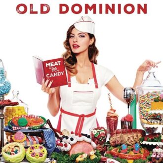 RCA Meat And Candy - Old Dominion