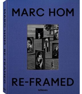 Re-Framed - Marc Hom