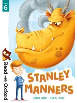 Read With Oxford: Stage 6: Stanley Manners - Read With Oxford - Joanna Nadin