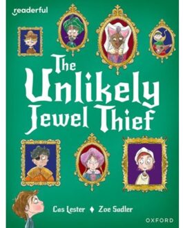 Readerful Books For Sharing: Year 4/Primary 5: The Unlikely Jewel Thief - Readerful Books For Sharing - Lester, Cas
