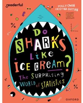 Readerful Independent Library: Oxford Reading Level 19: Do Sharks Like Ice Cream?: The - Polly Owen